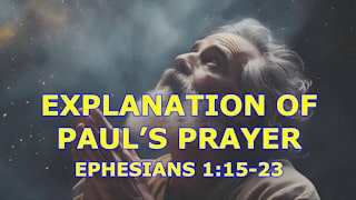 In De Vallei Explanantion of Paul's prayer